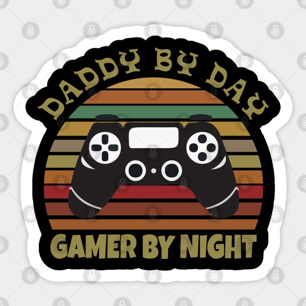 Daddy by day Gamer by night Sticker by WorkMemes